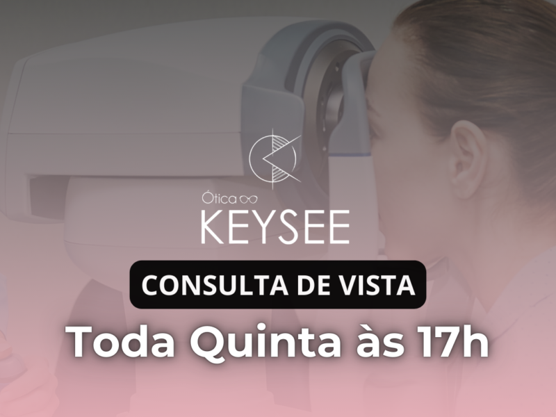 Consulta de vista toda Quinta às 17h