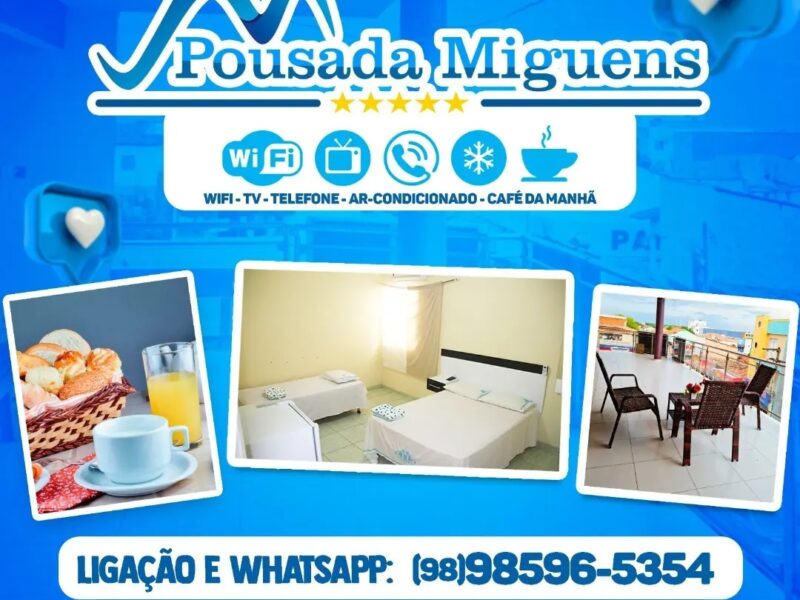 Pousada Miguens em Santa Helena - MA
